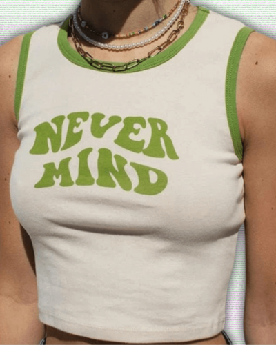 Y2K Never Mind Tank Top